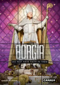 Борджиа / Borgia (2011) cериал скачать через торрет бесплатно в хорошем качестве