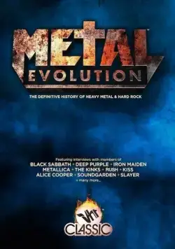 Эволюция метала / Metal Evolution (2011) cериал скачать через торрет бесплатно в хорошем качестве