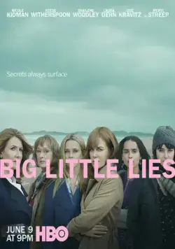 Большая маленькая ложь / Big Little Lies (2017) cериал скачать через торрет бесплатно в хорошем качестве
