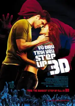Шаг вперед 3D / Step Up 3D (2010) фильм скачать через торрет бесплатно в хорошем качестве