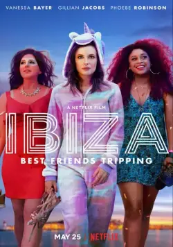 Ибица / Ibiza (2018) фильм скачать через торрет бесплатно в хорошем качестве
