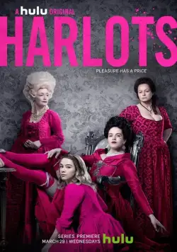 Куртизанки / Harlots (2017) cериал скачать через торрет бесплатно в хорошем качестве