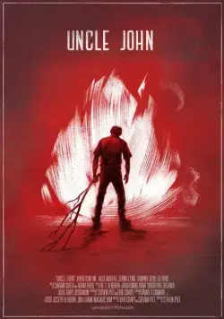 Дядя Джон / Uncle John (2015) фильм скачать через торрет бесплатно в хорошем качестве