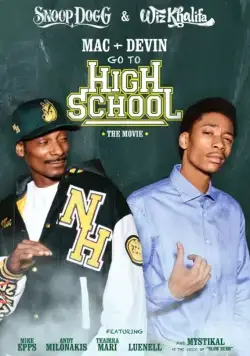 Мак и Девин идут в школу / Mac & Devin Go to High School (2012) фильм скачать через торрет бесплатно в хорошем качестве