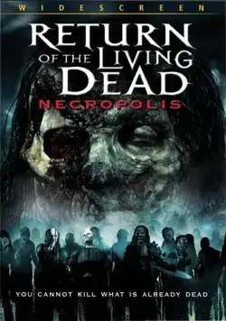 Возвращение живых мертвецов 4: Некрополис / Return of the Living Dead: Necropolis (2005) фильм скачать через торрет бесплатно в хорошем качестве