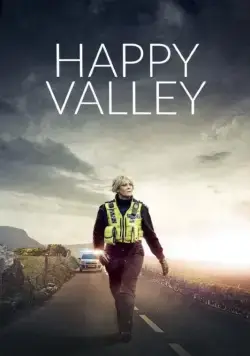 Счастливая долина / Happy Valley (2014) сериал скачать через торрет бесплатно в хорошем качестве