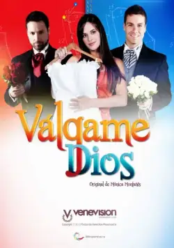 Боже мой / Válgame Dios (2012) сериал скачать через торрет бесплатно в хорошем качестве