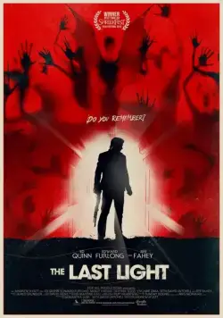Последний луч света / The Last Light (2014) фильм скачать через торрет бесплатно в хорошем качестве