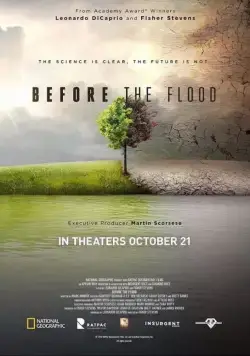 Спасти планету / Before the Flood (2016) фильм скачать через торрет бесплатно в хорошем качестве