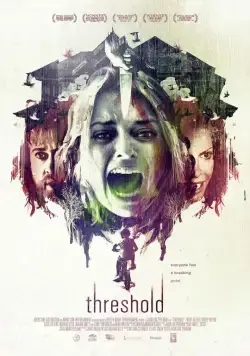 Порог / Threshold (2016) фильм скачать через торрет бесплатно в хорошем качестве