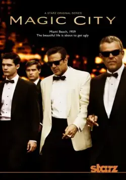Город мечты / Magic City (2012) сериал скачать через торрет бесплатно в хорошем качестве