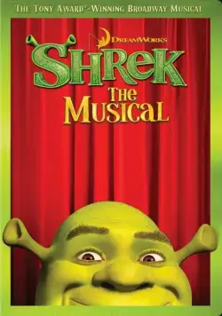 Мюзикл «Шрек» / Shrek the Musical (2013) фильм скачать через торрет бесплатно в хорошем качестве