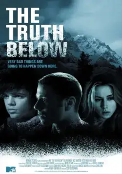 Скрытая правда / The Truth Below (2011) фильм скачать через торрет бесплатно в хорошем качестве