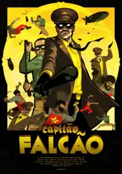 Капитан Фалкан / Capitão Falcão (2014) фильм скачать через торрет бесплатно в хорошем качестве