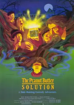Решение с арахисовым маслом / The Peanut Butter Solution (1985) фильм скачать через торрет бесплатно в хорошем качестве