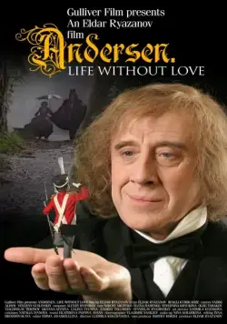 Андерсен. Жизнь без любви (2006) cериал скачать через торрет бесплатно в хорошем качестве