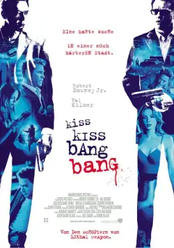Поцелуй навылет / Kiss Kiss Bang Bang (2005) фильм скачать через торрет бесплатно в хорошем качестве