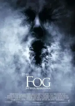 Туман / The Fog (2005) фильм скачать через торрет бесплатно в хорошем качестве