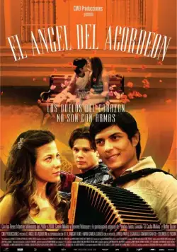Ангел на аккордеоне / El ángel del acordeon (2008) фильм скачать через торрет бесплатно в хорошем качестве