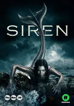 Сирена / Siren (2018) cериал скачать через торрет бесплатно в хорошем качестве