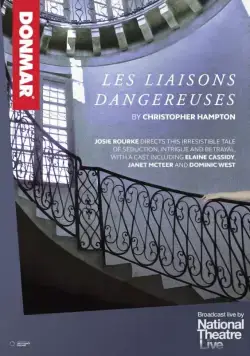 Опасные связи / National Theatre Live: Les Liaisons Dangereuses (2016) фильм скачать через торрет бесплатно в хорошем качестве