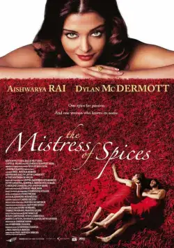Принцесса специй / Mistress of Spices (2005) фильм скачать через торрет бесплатно в хорошем качестве