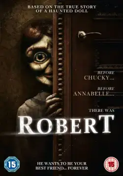 Кукла Роберт / Robert (2015) фильм скачать через торрет бесплатно в хорошем качестве