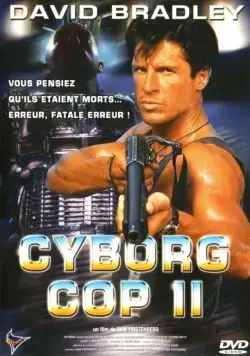 Киборг-полицейский 2 / Cyborg Cop II (1994) фильм скачать через торрет бесплатно в хорошем качестве