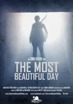 Самый прекрасный день / The Most Beautiful Day (2015) фильм скачать через торрет бесплатно в хорошем качестве