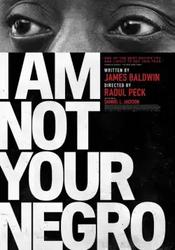 Я вам не негр / I Am Not Your Negro (2016) фильм скачать через торрет бесплатно в хорошем качестве