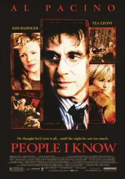 Нужные люди / People I Know (2001) фильм скачать через торрет бесплатно в хорошем качестве