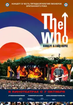 The Who: Концерт в Гайд-парке / The Who Live in Hyde Park (2015) фильм скачать через торрет бесплатно в хорошем качестве