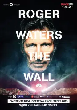 Роджер Уотерс: The Wall / Roger Waters: The Wall (2014) фильм скачать через торрет бесплатно в хорошем качестве