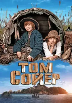 Том Сойер / Tom Sawyer (2011) фильм скачать через торрет бесплатно в хорошем качестве