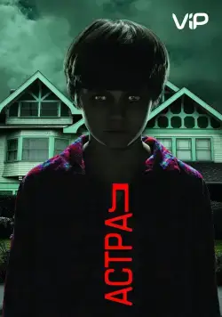 Астрал / Insidious (2010) фильм скачать торрент файле бесплатно Скачать Астрал / Insidious(2010) фильм с торрента бесплатно