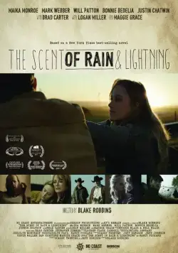 Запах дождя и молнии / The Scent of Rain & Lightning (2016) фильм скачать через торрет бесплатно в хорошем качестве