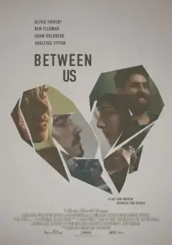 Между нами / Between Us (2016) фильм скачать через торрет бесплатно в хорошем качестве