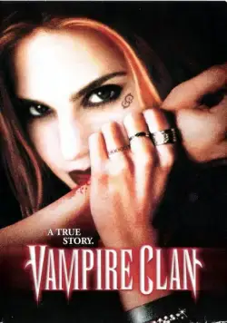 Клан вампиров / Vampire Clan (2002) фильм скачать через торрет бесплатно в хорошем качестве