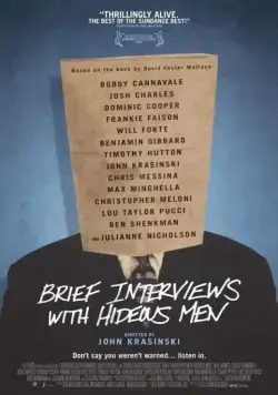 Короткие интервью с подонками / Brief Interviews with Hideous Men (2009) фильм скачать через торрет бесплатно в хорошем качестве