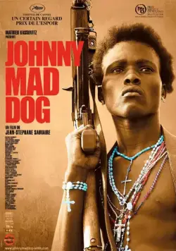 Джонни – Бешеный Пес / Johnny Mad Dog (2008) фильм скачать через торрет бесплатно в хорошем качестве