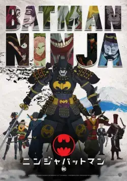 Бэтмен-ниндзя / Batman Ninja (2018) мультфильм скачать через торрет бесплатно в хорошем качестве