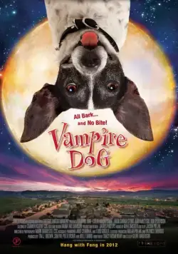 Пес-вампир / Vampire Dog (2012) фильм скачать через торрет бесплатно в хорошем качестве