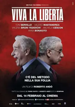 Да здравствует свобода / Viva la libertà (2013) фильм скачать через торрет бесплатно в хорошем качестве