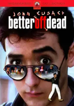 Уж лучше умереть / Better Off Dead... (1985) фильм скачать через торрет бесплатно в хорошем качестве