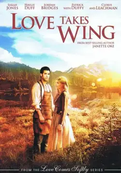 У любви есть крылья / Love Takes Wing (2009) фильм скачать через торрет бесплатно в хорошем качестве