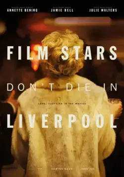 Кинозвезды не умирают в Ливерпуле / Film Stars Don't Die in Liverpool (2017) фильм скачать через торрет бесплатно в хорошем качестве
