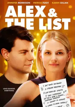 Список / Alex & The List (2017) фильм скачать через торрет бесплатно в хорошем качестве