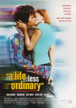 Менее привычная жизнь / Life Less Ordinary, A (1997) фильм скачать через торрет бесплатно в хорошем качестве