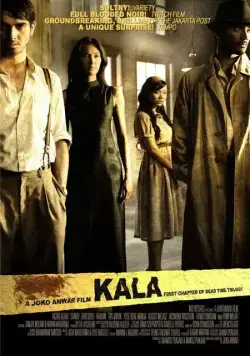 Мёртвое время: Кала / Dead Time: Kala (2007) фильм скачать через торрет бесплатно в хорошем качестве