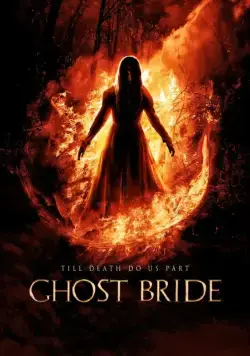 Призрак невесты / Ghost Bride (2013) фильм скачать через торрет бесплатно в хорошем качестве